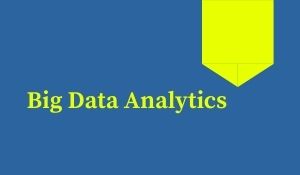 Big Data Analytics